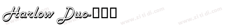 Harlow Duo字体转换